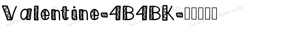 Valentine-4B4BK字体转换