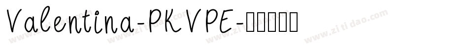 Valentina-PKVPE字体转换