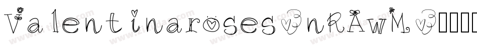 Valentinaroses-nRAwM字体转换