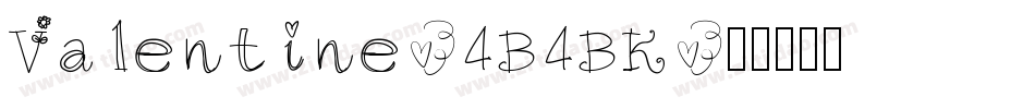 Valentine-4B4BK字体转换