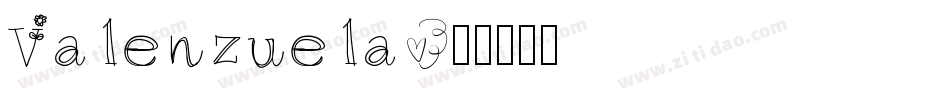 Valenzuela字体转换