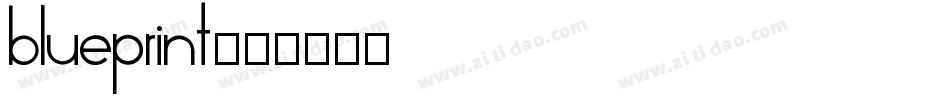 blueprint字体转换