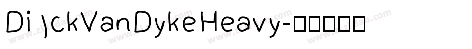DickVanDykeHeavy字体转换