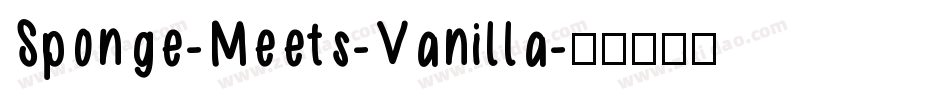 Sponge-Meets-Vanilla字体转换