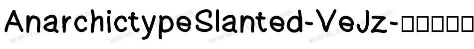 AnarchictypeSlanted-VeJz字体转换