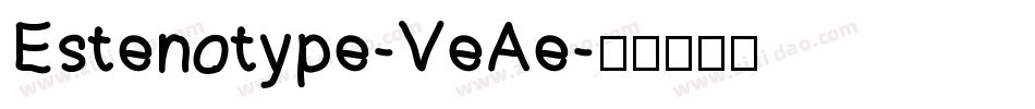 Estenotype-VeAe字体转换