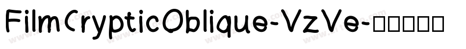 FilmCrypticOblique-VzVe字体转换