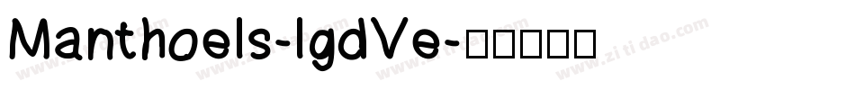 Manthoels-lgdVe字体转换