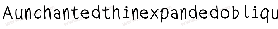 Aunchantedthinexpandedoblique-m11m字体转换