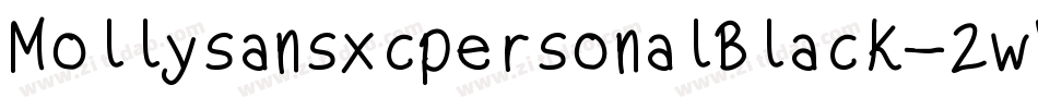MollysansxcpersonalBlack-2wVe字体转换