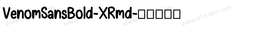 VenomSansBold-XRmd字体转换