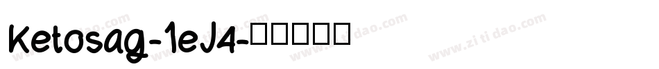 Ketosag-1eJ4字体转换