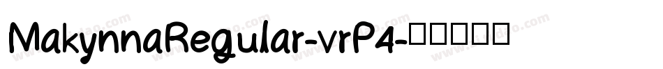MakynnaRegular-vrP4字体转换