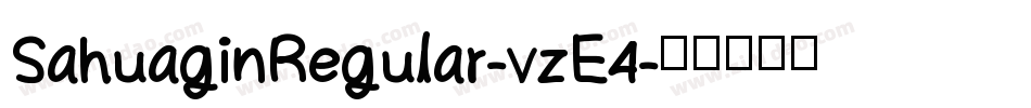 SahuaginRegular-vzE4字体转换