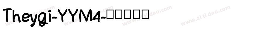 Theygi-YYM4字体转换