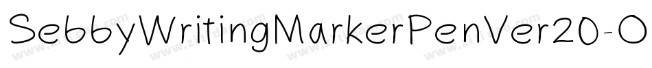 SebbyWritingMarkerPenVer20-Orl4字体转换