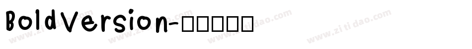 BoldVersion字体转换