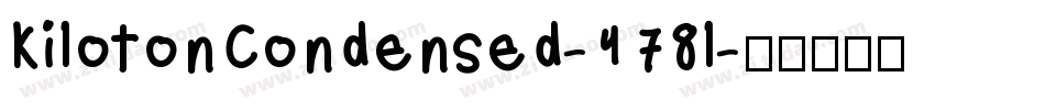 KilotonCondensed-478l字体转换