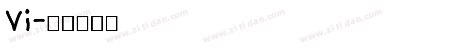 Vi字体转换