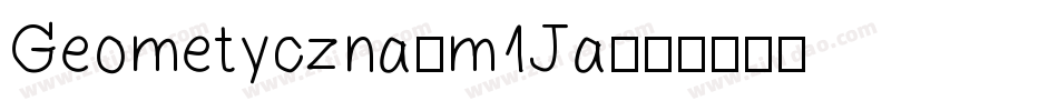 Geometyczna-m1Ja字体转换