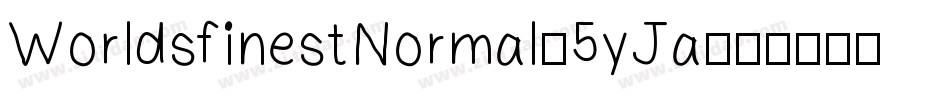WorldsfinestNormal-5yJa字体转换