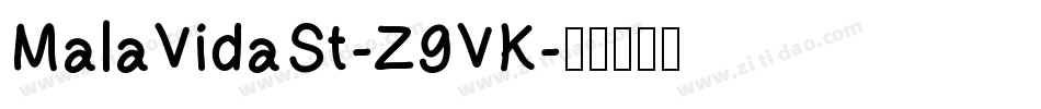 MalaVidaSt-Z9VK字体转换