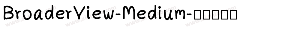 BroaderView-Medium字体转换