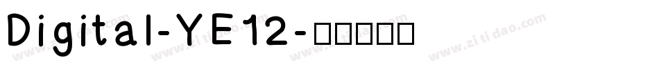 Digital-YE12字体转换