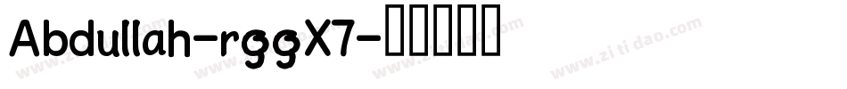 Abdullah-rggX7字体转换