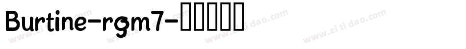 Burtine-rgm7字体转换