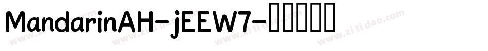 MandarinAH-jEEW7字体转换