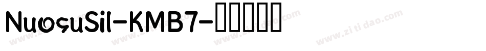 NuosuSil-KMB7字体转换