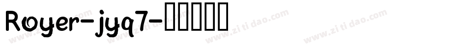 Royer-jyq7字体转换