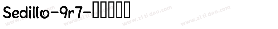Sedillo-9r7字体转换