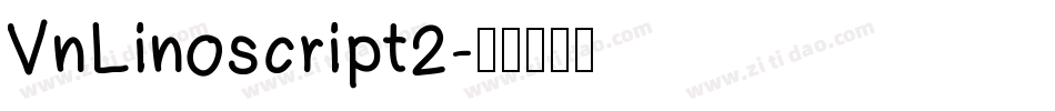 VnLinoscript2字体转换