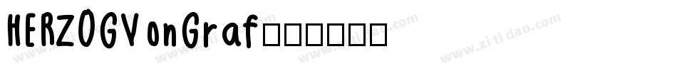 HERZOGVonGraf字体转换