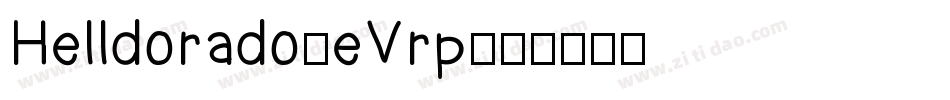 Helldorado-eVrp字体转换