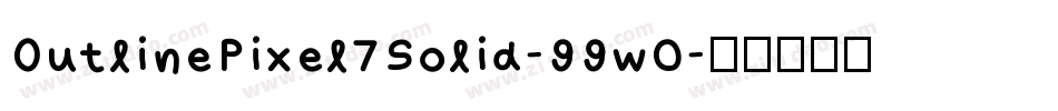 OutlinePixel7Solid-99w0字体转换