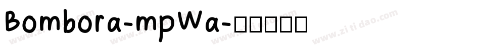 Bombora-mpWa字体转换