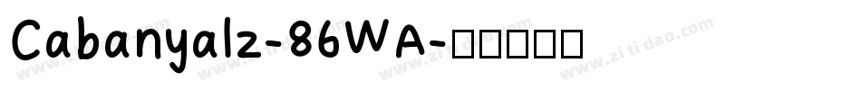 Cabanyalz-86WA字体转换
