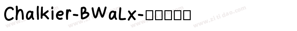 Chalkier-BWaLx字体转换