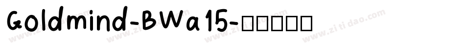Goldmind-BWa15字体转换