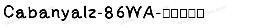 Cabanyalz-86WA字体转换