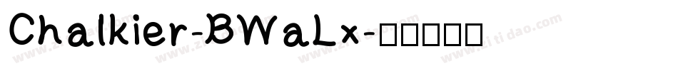 Chalkier-BWaLx字体转换