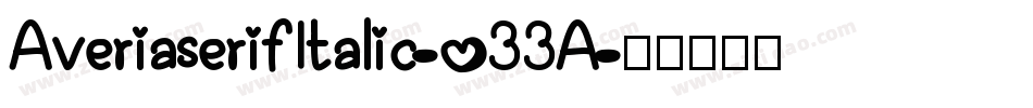 AveriaserifItalic-o33A字体转换