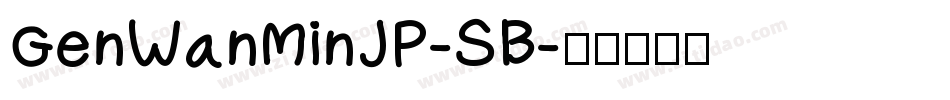 GenWanMinJP-SB字体转换