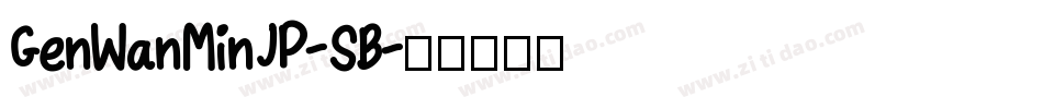 GenWanMinJP-SB字体转换