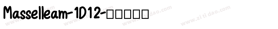Masselleam-1D12字体转换