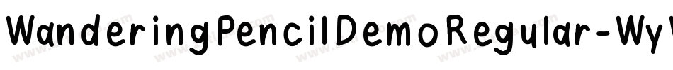 WanderingPencilDemoRegular-WyWJO字体转换