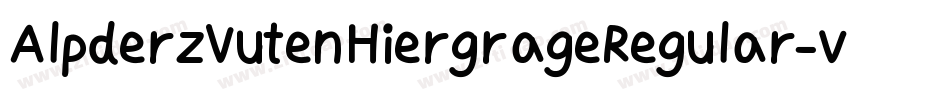 AlpderzVutenHiergrageRegular-v41A字体转换